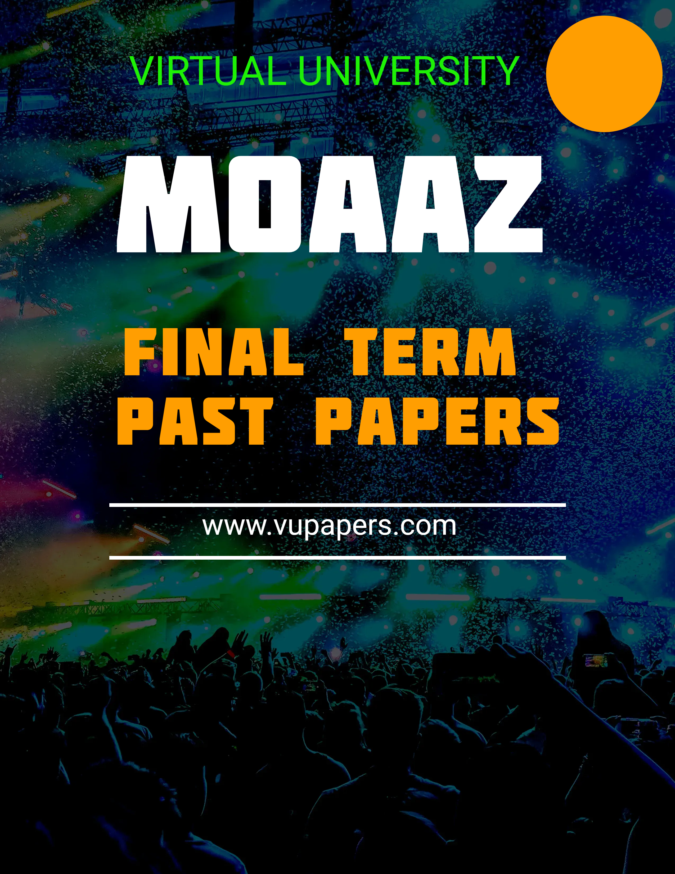 Moaaz Final Term Past Papers, Moaaz All Subject Past Papers